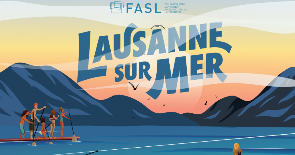 Lausanne sur Mer 2023 Lausanne activités estivales